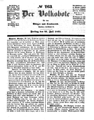 Der Volksbote für den Bürger und Landmann Freitag 21. Juli 1871