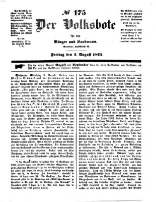 Der Volksbote für den Bürger und Landmann Freitag 4. August 1871