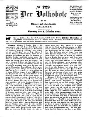 Der Volksbote für den Bürger und Landmann Sonntag 8. Oktober 1871