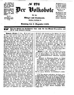 Der Volksbote für den Bürger und Landmann Sonntag 3. Dezember 1871