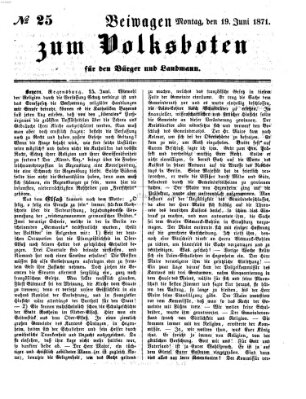 Der Volksbote für den Bürger und Landmann Montag 19. Juni 1871