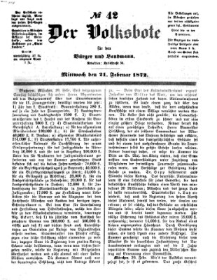 Der Volksbote für den Bürger und Landmann Mittwoch 21. Februar 1872