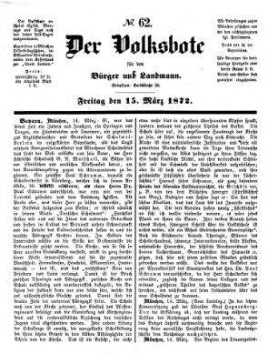 Der Volksbote für den Bürger und Landmann Freitag 15. März 1872