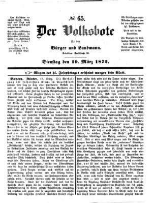 Der Volksbote für den Bürger und Landmann Dienstag 19. März 1872