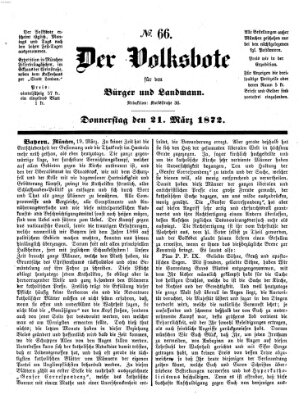 Der Volksbote für den Bürger und Landmann Donnerstag 21. März 1872