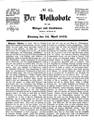 Der Volksbote für den Bürger und Landmann Sonntag 14. April 1872