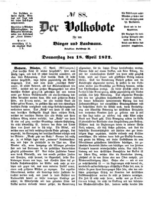 Der Volksbote für den Bürger und Landmann Donnerstag 18. April 1872