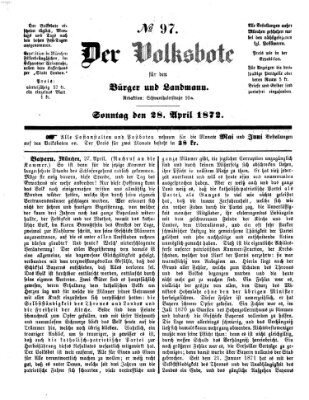 Der Volksbote für den Bürger und Landmann Sonntag 28. April 1872