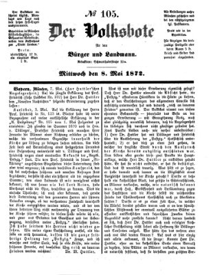 Der Volksbote für den Bürger und Landmann Mittwoch 8. Mai 1872