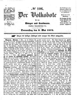 Der Volksbote für den Bürger und Landmann Donnerstag 9. Mai 1872