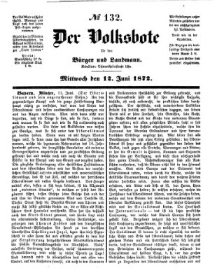 Der Volksbote für den Bürger und Landmann Mittwoch 12. Juni 1872