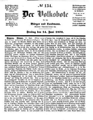 Der Volksbote für den Bürger und Landmann Freitag 14. Juni 1872