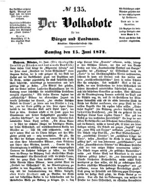 Der Volksbote für den Bürger und Landmann Samstag 15. Juni 1872