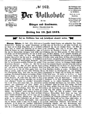 Der Volksbote für den Bürger und Landmann Freitag 19. Juli 1872