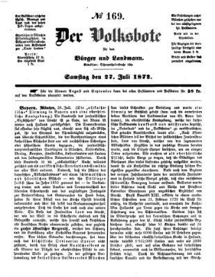 Der Volksbote für den Bürger und Landmann Samstag 27. Juli 1872