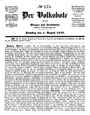 Der Volksbote für den Bürger und Landmann Samstag 3. August 1872