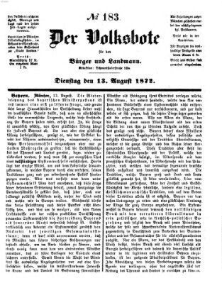 Der Volksbote für den Bürger und Landmann Dienstag 13. August 1872