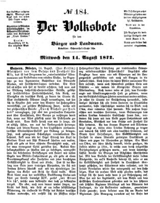 Der Volksbote für den Bürger und Landmann Mittwoch 14. August 1872
