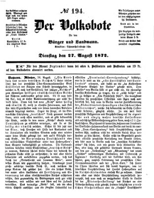 Der Volksbote für den Bürger und Landmann Dienstag 27. August 1872