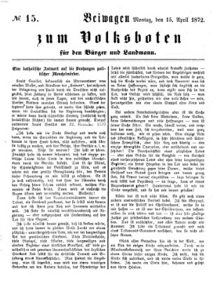 Der Volksbote für den Bürger und Landmann Montag 15. April 1872