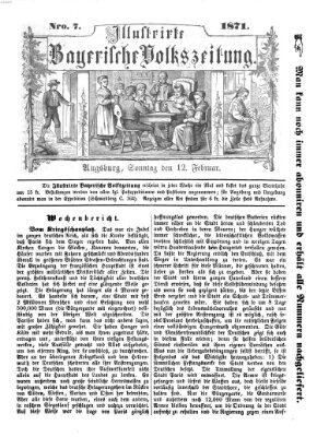 Illustrirte bayerische Volkszeitung Sonntag 12. Februar 1871