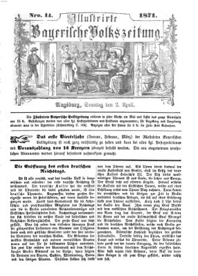 Illustrirte bayerische Volkszeitung Sonntag 2. April 1871