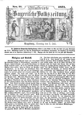 Illustrirte bayerische Volkszeitung Sonntag 2. Juli 1871