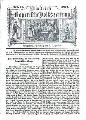 Illustrirte bayerische Volkszeitung Sonntag 3. Dezember 1871