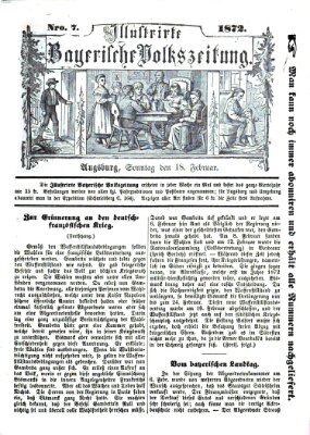 Illustrirte bayerische Volkszeitung Sonntag 18. Februar 1872