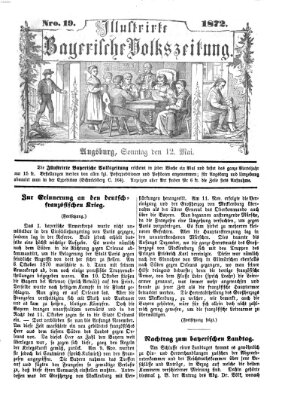 Illustrirte bayerische Volkszeitung Sonntag 12. Mai 1872