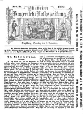 Illustrirte bayerische Volkszeitung Sonntag 3. November 1872