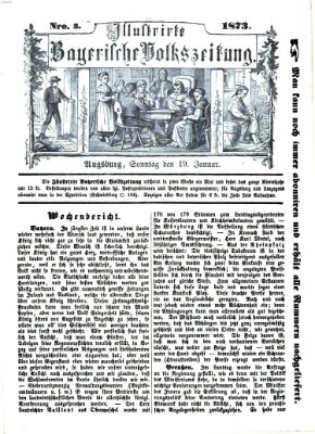 Illustrirte bayerische Volkszeitung Sonntag 19. Januar 1873