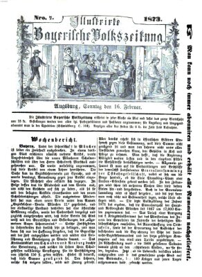 Illustrirte bayerische Volkszeitung Sonntag 16. Februar 1873