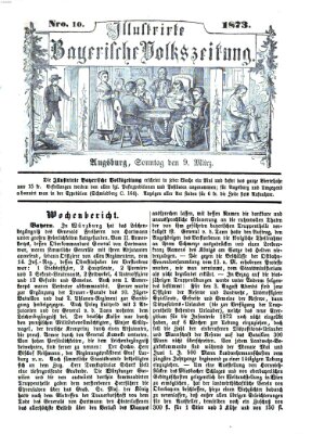 Illustrirte bayerische Volkszeitung Sonntag 9. März 1873