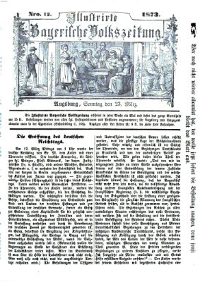 Illustrirte bayerische Volkszeitung Sonntag 23. März 1873