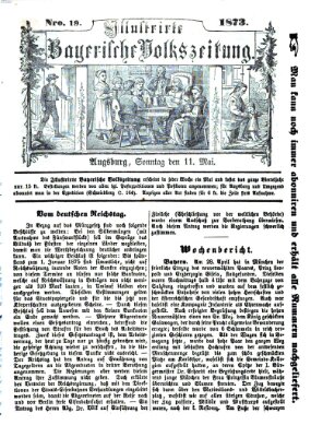 Illustrirte bayerische Volkszeitung Sonntag 11. Mai 1873