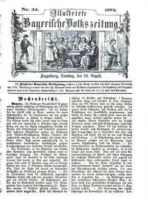 Illustrirte bayerische Volkszeitung Sonntag 24. August 1873