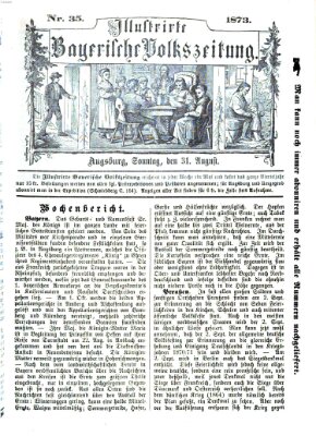 Illustrirte bayerische Volkszeitung Sonntag 31. August 1873