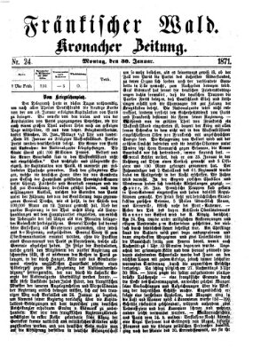 Fränkischer Wald Montag 30. Januar 1871