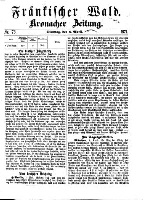 Fränkischer Wald Dienstag 4. April 1871