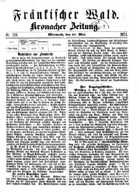 Fränkischer Wald Mittwoch 31. Mai 1871