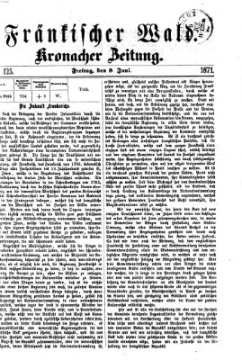 Fränkischer Wald Freitag 9. Juni 1871