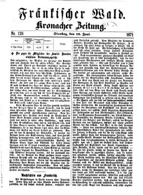 Fränkischer Wald Dienstag 13. Juni 1871