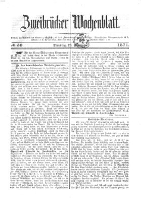 Zweibrücker Wochenblatt Dienstag 28. Februar 1871