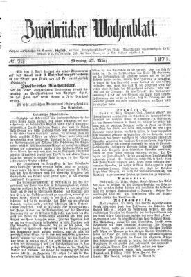 Zweibrücker Wochenblatt Montag 27. März 1871