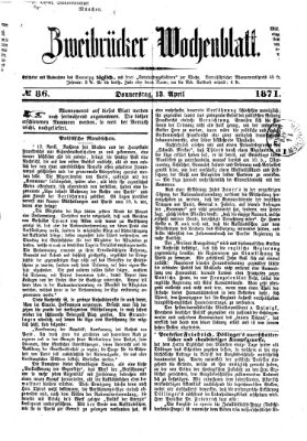 Zweibrücker Wochenblatt Donnerstag 13. April 1871