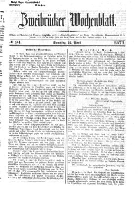 Zweibrücker Wochenblatt Samstag 22. April 1871