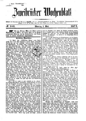 Zweibrücker Wochenblatt Montag 1. Mai 1871