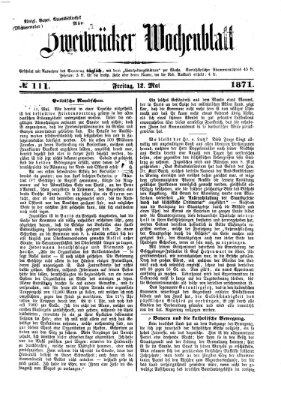 Zweibrücker Wochenblatt Freitag 12. Mai 1871