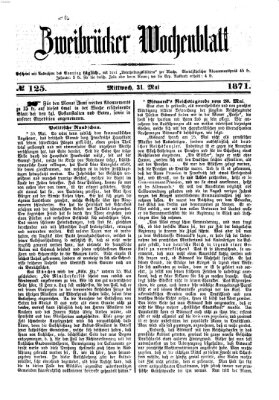 Zweibrücker Wochenblatt Mittwoch 31. Mai 1871